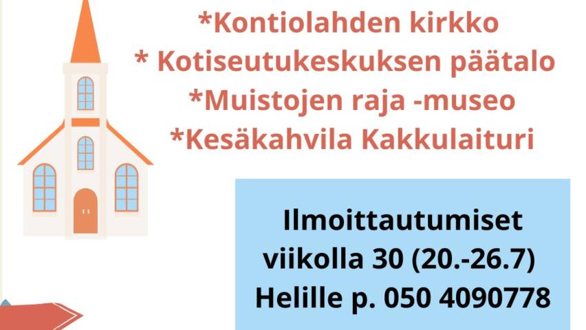Tekstissä lukee: Seurakuntaretki Kontiolahteen ke 12.8.2026. Lähtö klo 9 seurakunnan toimistojen edestä, paluu n. klo 16. Kohteina: Kontiolahden kirkko, Kotiseutukeskuksen päätalo, Muistojen raja -museo, Kesäkahvila Kakkulaituri. Ilmoittautumiset viikolla 30 (20.-26.7.) Helille p. 050 4090778. Hinta 30€ sisältäen matkan, ruoan, kahvin, museon pääsymaksun ja opastuksen. Kuvassa on kirkon kuva, tienviittoja ja linja-auto.