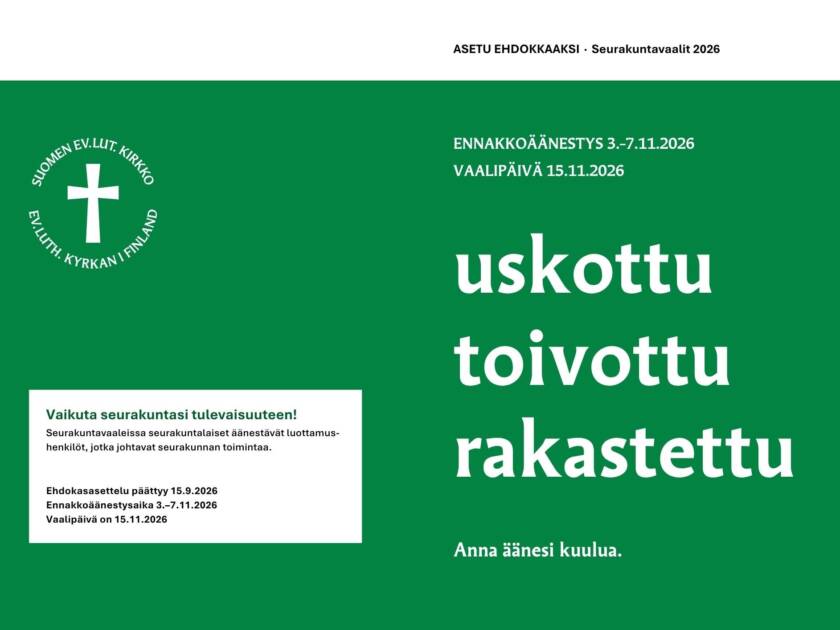 Seurakuntavaalien mainos vihreällä pohjalla uskottu toivottu rakastettu